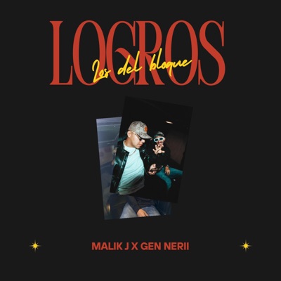 Logros (feat. Gen Nerii & The E’eydrian) - Single