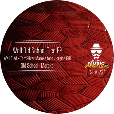 Well Old School Tied EP