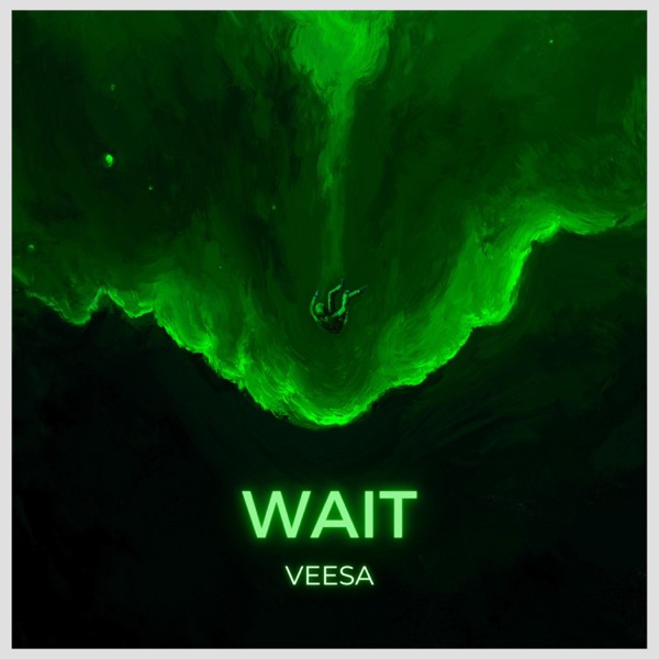 Wait