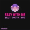 Stay With Me - Single