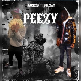 Peezy (feat. Lulzay) Rackzo