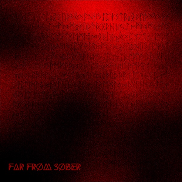 Far From Sober