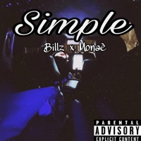 Simple (feat. Billz) - Single - Monaè