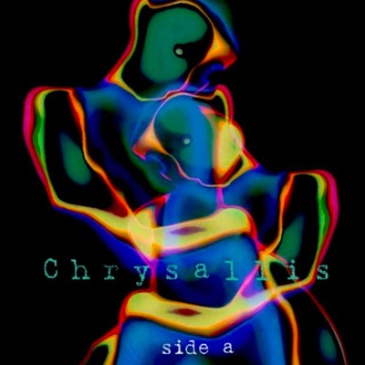 Chrysallis (Side A) - EP