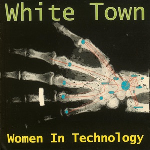 Women In Technology by White Town