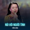 Nói Với Người Tình - Single