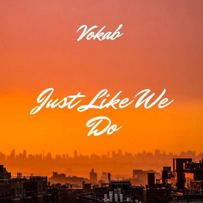 Just Like We Do - Single
