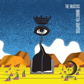 Unwritten Chapters The Drastics