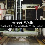 Street Walk (feat. REAL-T & Eric.B.Jr.) artwork