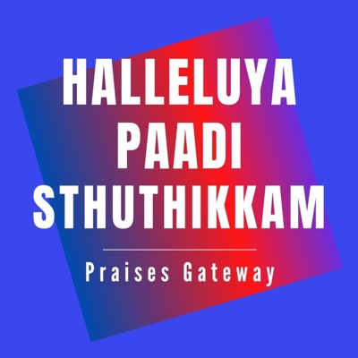 Halleluya Paadi Sthuthikkam Cover (feat. Lenord Easow) - Single