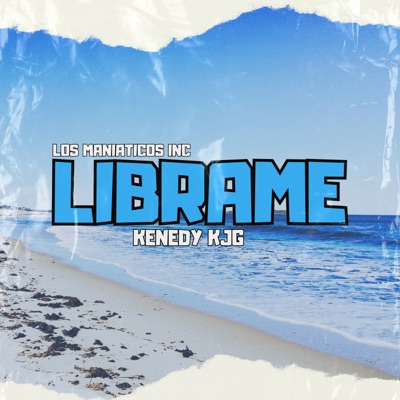 Librame (feat. Kenedy KJG) - Single
