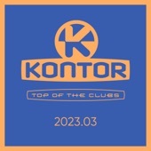 Kontor Top of the Clubs 2023.03 (DJ Mix) artwork