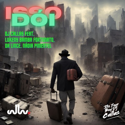 Isso Dói (feat. Lukeny Bamba Fortunato, Nadia Pimentel & DaLince) - Single