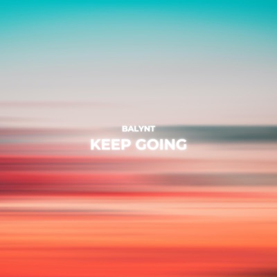 Keep Going - Single