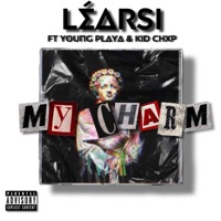 My Charm (feat. Young Playa & Kid Chxp) - Single - Léarsi