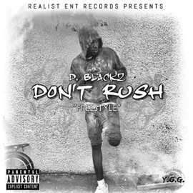 Don't Rush Refix D Blackz