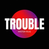 Trouble artwork