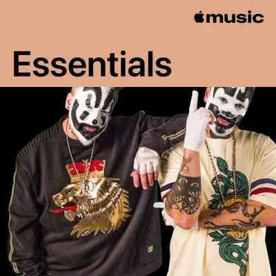 Listen to Insane Clown Posse Essentials featuring Insane Clown Posse