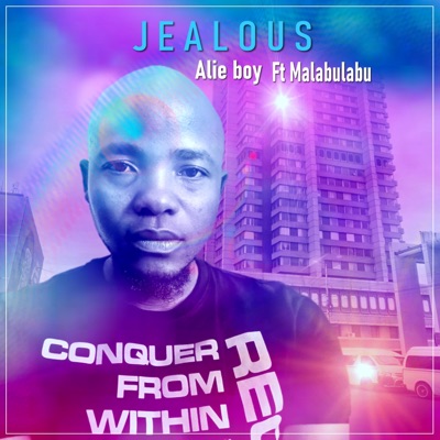 Jealous (feat. Malabulabu) - Single