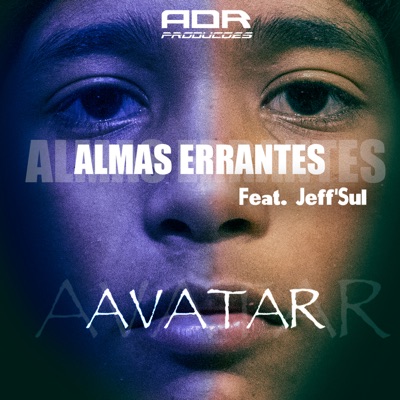 Avatar (feat. Jeff’SuL) - Single