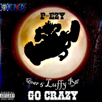 Go Crazy (Luffy Gear 5) - Single
