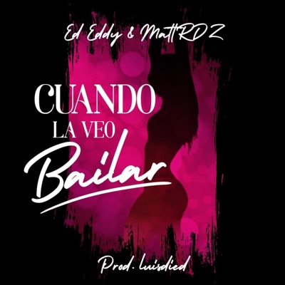 Cuando la veo bailar - Single