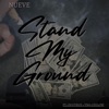 Stand My Ground (feat. Ouutrue & Yng Cee Low) - Single