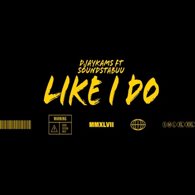 Like i do (feat. Soundstabuu) - Single