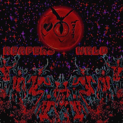 Reapers Wrld - Single