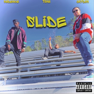 Slide (feat. Jaydon & Kadence) - Single