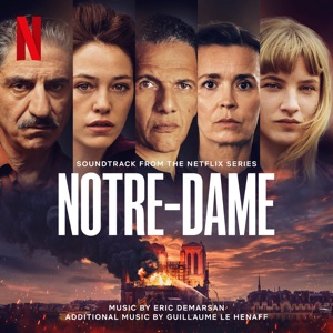 Notre-Dame (Soundtrack from the Netflix Series)