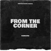 From the Corner - Single - SamdaPro