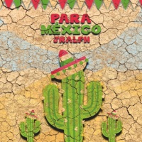 Para México - Single - Jralph Music