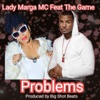 Problems (feat. The Game) - Single