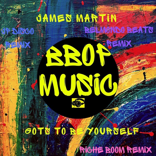 Gots to Be Yourself - EP