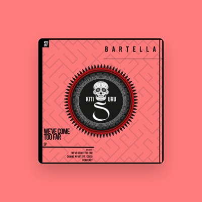 Listen to Bartella, watch music videos, read bio, see tour dates & more!