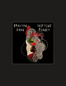 Ascolta Braxton Kahn, guarda video musicali, leggi la biografia, vedi le date del tour & altro!