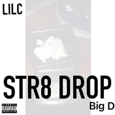 Str8 Drop - Single