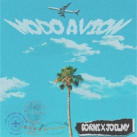 Modo Avión (feat. Joelmy) - Single - Corne