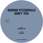 Don't You - George FitzGerald