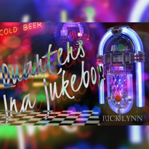 Quarters ina Jukebox - Single