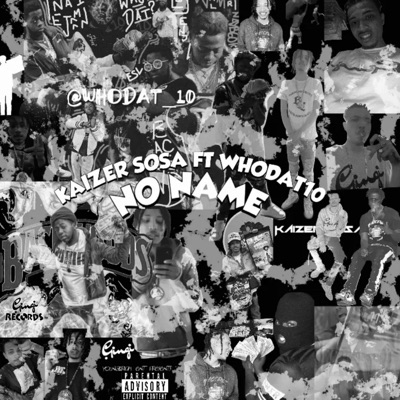 No Name Freestyle (feat. Whodat10) - Single