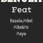 BENULA (feat. Dr Razolo, Mikel Mike & Mr Mayo) artwork