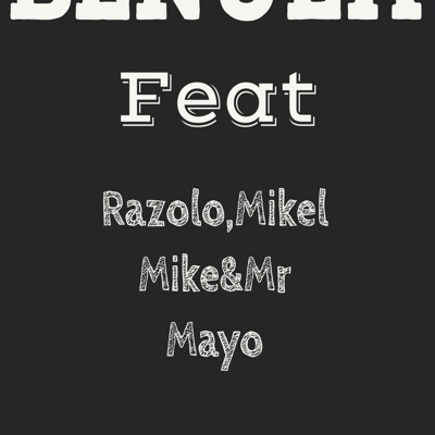 BENULA (feat. Dr Razolo, Mikel Mike & Mr Mayo) - Single