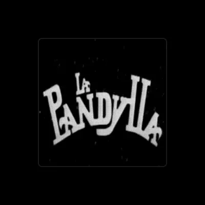 Listen to La Pandylla, watch music videos, read bio, see tour dates & more!