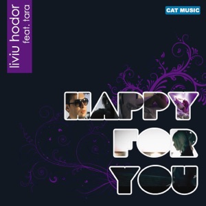 Happy for You (feat. Tara)