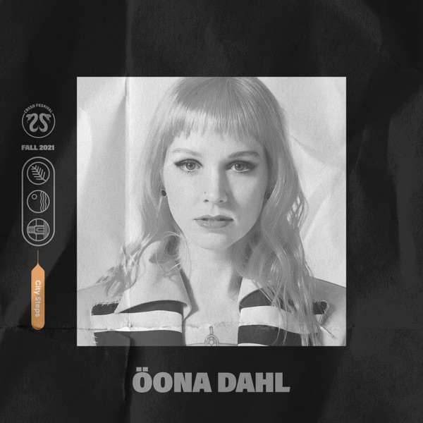 Öona Dahl at CRSSD Festival 2021: City Steps (DJ Mix)