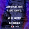 Quem Vive de Amor É Dono de Motel - Single