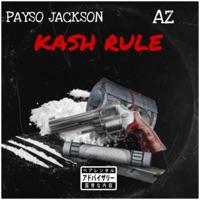 Kash Rule - Single - PAYSO JACKSON