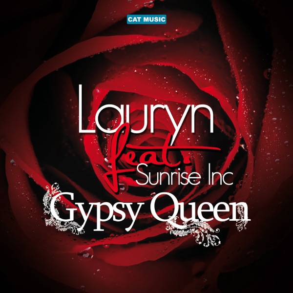 Gypsy Queen (feat. Sunrise Inc.) - Single